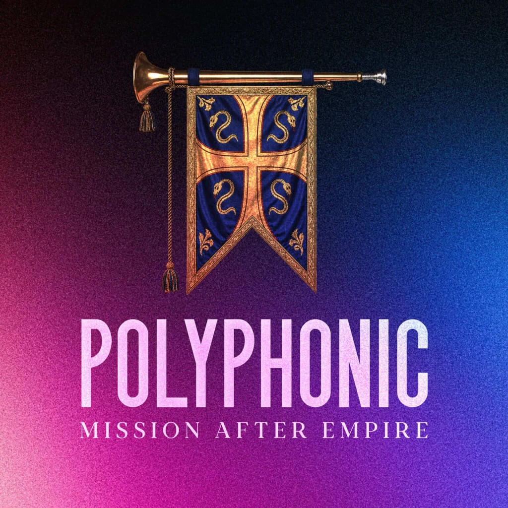 Polyphonic: Mission After Empire cover art
